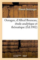 Ouragan, d'Alfred Bruneau, Étude Analytique Et Thématique