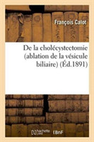 de la Cholécystectomie Ablation de la Vésicule Biliaire