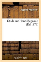 �tude Sur Henri Regnault