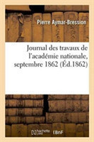 Journal Des Travaux de l'Académie Nationale, Septembre 1862