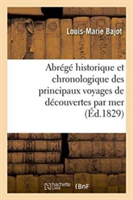 Abr�g� Historique Et Chronologique Des Principaux Voyages de D�couvertes Par Mer,