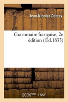 Grammaire Francaise 2e Edition