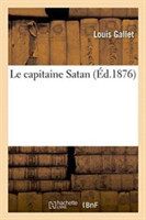 Le Capitaine Satan