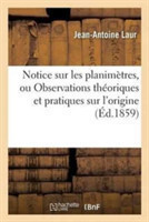 Notice Sur Les Planimètres, Ou Observations Théoriques Et Pratiques Sur l'Origine