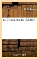 Le Fermier Et La Loi