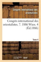 Congrès International Des Orientalistes. 7. 1886 Wien. 4