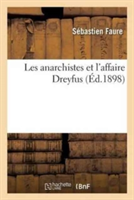 Les Anarchistes Et l'Affaire Dreyfus