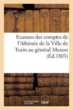 Rapport de la Commission Extraordinaire de l'Examen Des Comptes de l'Athénée de Turin