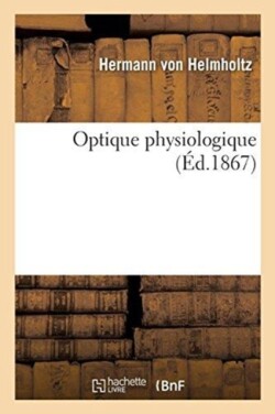 Optique Physiologique