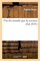 Fin Du Monde Par La Science