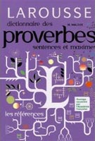 Dictionnaire des Proverbes, Sentences et Maximes