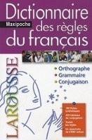 Dictionaire des Regles du Francais