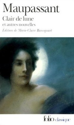 Clair De Lune Et Autres Nouvelles