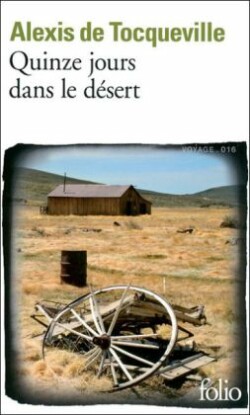 Quinze Jours Dans Le Desert