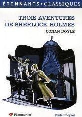 Trois Aventures de Sherlock Holmes