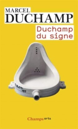 Duchamp du signe \ecrits