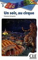 Decouverte 3 Un Soir Au Cirque