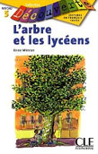 Decouverte 6 L'Arbre et Les Lyceens