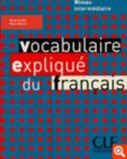 Vocabulaire Explique du Francais Intermediaire