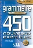 Grammaire 450 Nouveaux Exercices Intermediaire