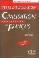 Civilisation Progressive du Francais Debutant Tests d'Evaluation