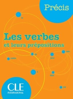 Les Verbes et Leurs Propositions