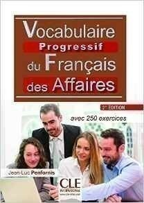 Vocabulaire Progressif du Francais des Affaires + CD 2-e éd.