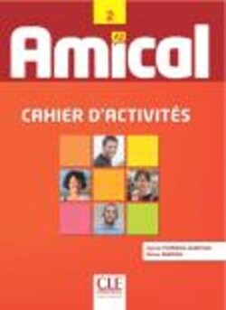 Amical 2 - Cahier d'activites