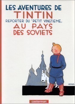 Tintin 1 * Au Pays Des Soviets