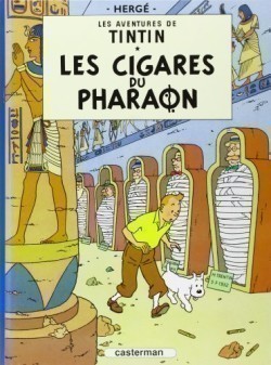 Tintin 4 * Les Cigares Du Pharaon