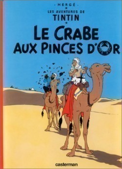 Tintin 9 * Le Crabe Aux Princes d'or