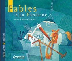 Fables illustrees par Rebecca Dautremer