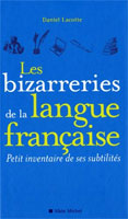 Les Bizarreries De La Langue Francaise