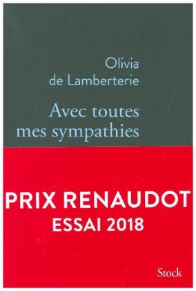 Avec toutes mes sympathies (Prix Renaudot Essai 2018)