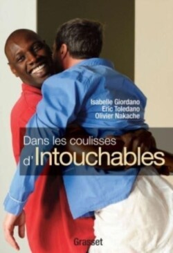 Dans les coulisses d'Intouchables