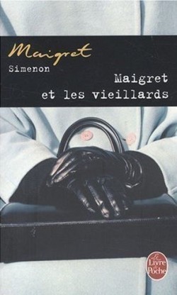 Maigret et les Viellards