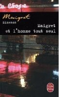 Maigret Et L'Homme Tout Seul