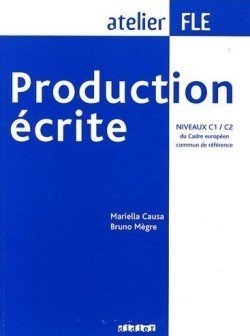 Production ecrite Production ecrite (C1/C2)