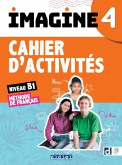 Imagine 4 – Niv. B1 – Cahier + didierfle.app