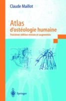 Atlas D'osteologie Humaine