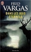 Dans le Bois Eternels