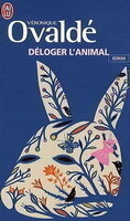 Deloger l'Animal