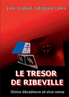 LE TRÉSOR DE RIBEVILLE