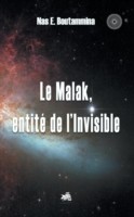 Malak, entité de l'Invisible