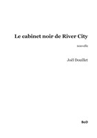 cabinet noir de River City