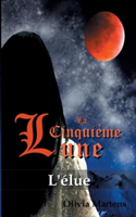 Cinquième Lune - Tome 1