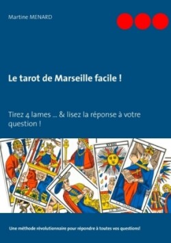 tarot de Marseille facile !