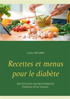 Recettes et menus pour le diabète