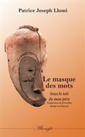Masque des Mots Sous le toit de mon pere