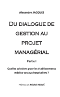 Du dialogue de gestion au projet managérial